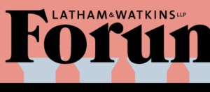 Latham and Watkins Forum graphic