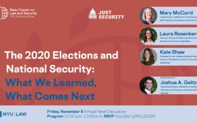 The 2020 Elections and National Security: What We Learned, What Comes Next